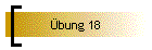 bung 18