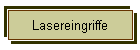 Lasereingriffe