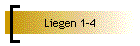 Liegen 1-4