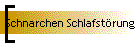 Schnarchen Schlafstrung